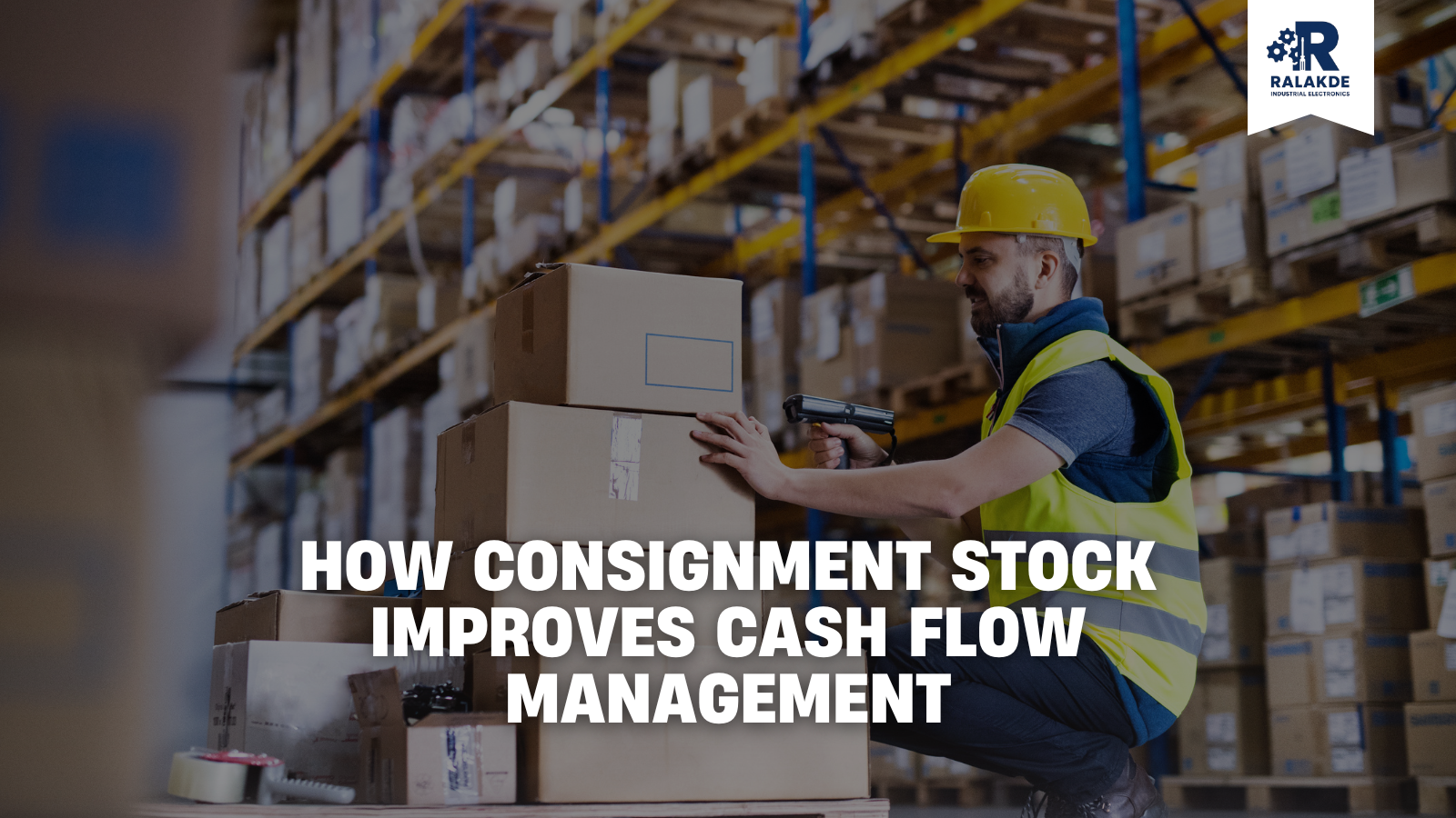 How Consignment Stock Improves Cash Flow Management